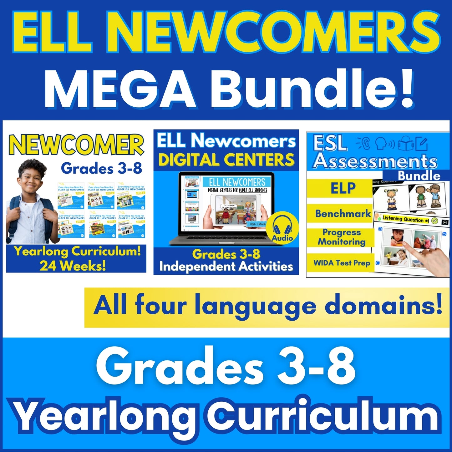 Newcomers Mega Bundle: Grades 3-8