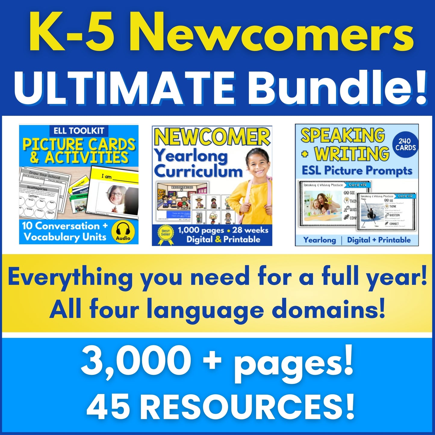 Newcomers Ultimate Bundle: Grades K-5